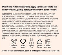 Load image into Gallery viewer, Everyday Eye Cream - Lowanna Skin Care